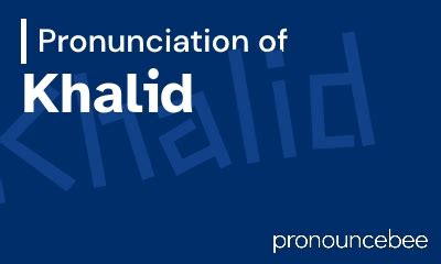 sarai pronounce|how do you pronounce khalid.